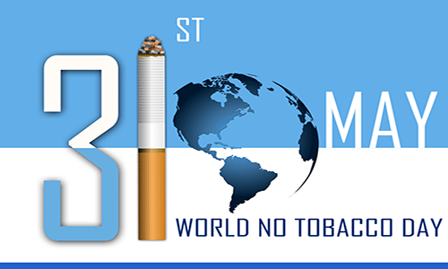 World No Tobacco Day : Moving forward to a cancer free life!