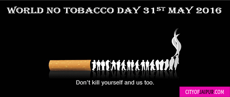 World No Tobacco Day : Moving forward to a cancer free life!